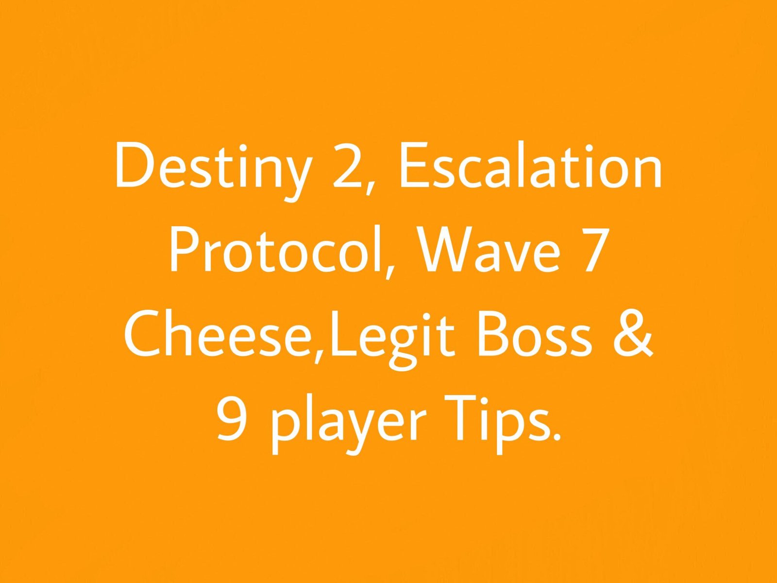 Destiny 2, Escalation Protocol